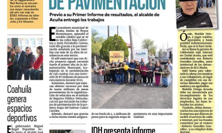 Portada Región Fronteriza [15 de diciembre de 2022] Llegan más obras de pavimentación Acuña; respaldan a mujeres en Acuña; y más…