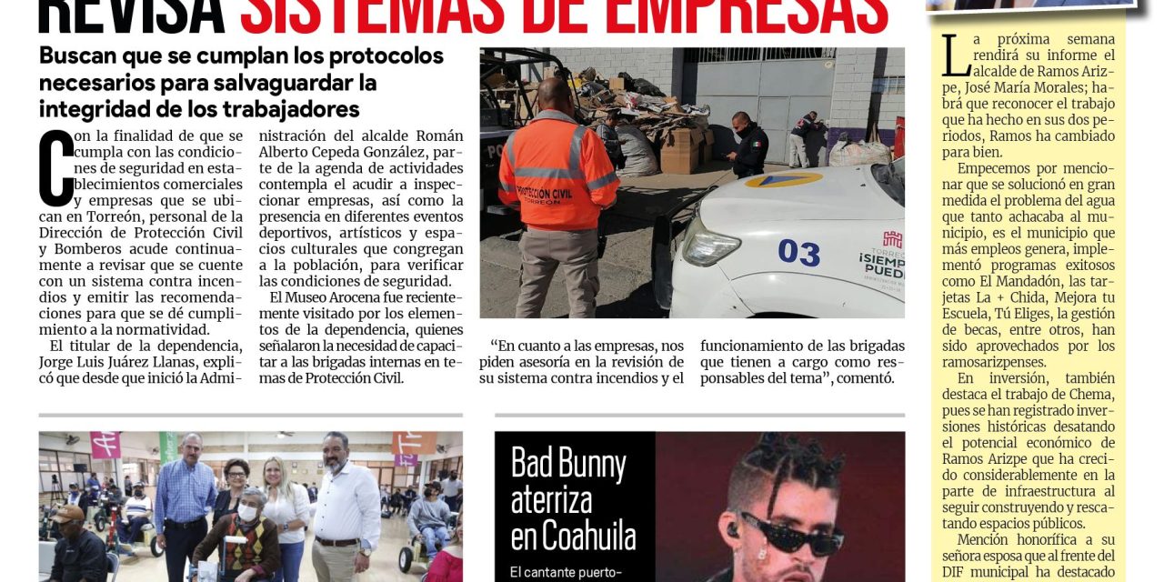 Portada Región Lagunera [4 de diciembre de 2022] Protección Civil Torreón revisa sistemas de empresas; anuncian Feria de Adopción de Perros y más…