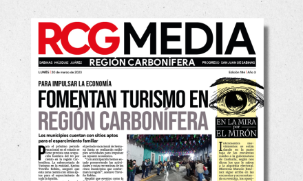 Portada Región Carbonífera [20 de marzo de 2023] Fomentan turismo en región; realizarán ‘Cazuelazo 2023’ en San Juan de Sabinas y más…