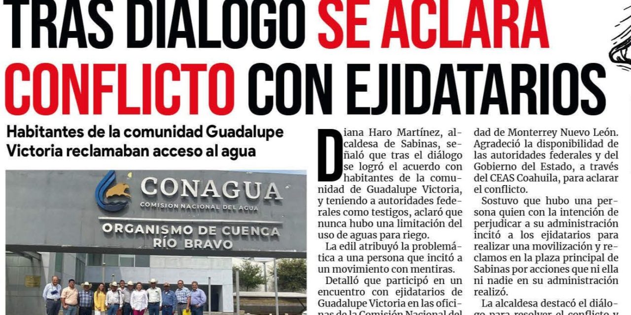 Portada RCG Carbonífera [10 de marzo de 2023] Tras diálogo se aclara conflicto con ejidatarios; CFE da informe sobre rescate en Pasta de Conchos y más