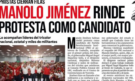 Portada RCG Media [12 de marzo de 2023] Manolo Jiménez Salinas, rindió protesta como candidato del Partido; Coahuila, en Top 10 de generación de empleo y más…
