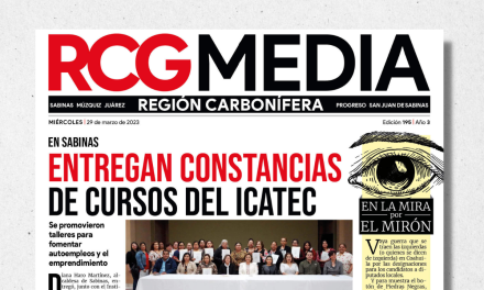 Portada RCG Carbonifera [29 de marzo de 2023] Entregan constancias de cursos del ICATEC; Indagarán muerte de peces en Sabinas y más…