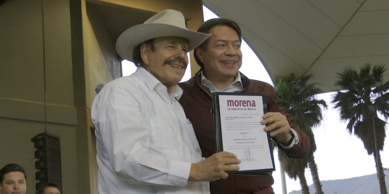 Morena tiene ya candidato a gobernador en Coahuila
