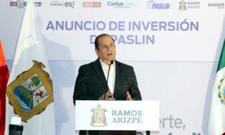 Con una inversión de 10 mdd, llega Paslin a Ramos Arizpe