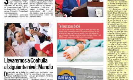 Portada RCG Centro [17 de abril de 2023] ‘Algunos candidatos no terminan de conocer Coahuila’; piden no politizar tema de AHMSA y más…