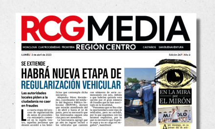 Portada RCG Centro [3 de abril de 2023] Habrá nueva etapa de regularización vehicular; inauguran oficinas de la Sección 327 y más…