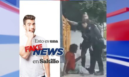 Alerta Gobierno de Saltillo contra Fake News