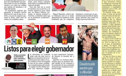 Portada RCG Centro [30 de mayo de 2023] Garantiza Coahuila el derecho al voto ciudadano; asesinan a expolicía en Cuatro Ciénegas y más…