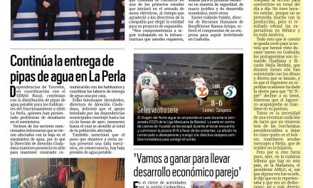 Portada RCG Lagunera [26 de mayo de 2023] ‘Relación entre empresas y trabajadores es ejemplar’; interconectarán líneas de agua potable y más…
