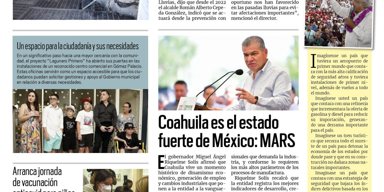 Portada RCG Lagunera [27 de agosto de 2023] Revisan infraestructura por Plan de Atención a Lluvias en Torreón; Ajustarán frecuencia en transporte público por regreso a clases y más…