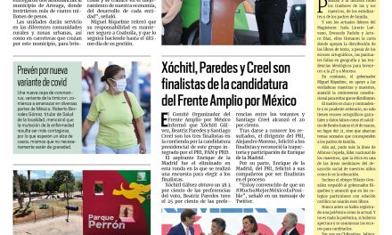 Portada RCG Media [16 de agosto de 2023] Trabaja MARS por el bienestar y salud de los coahuilenses; Xóchitl, Paredes y Creel son finalistas de la candidatura del Frente Amplio por México y más…