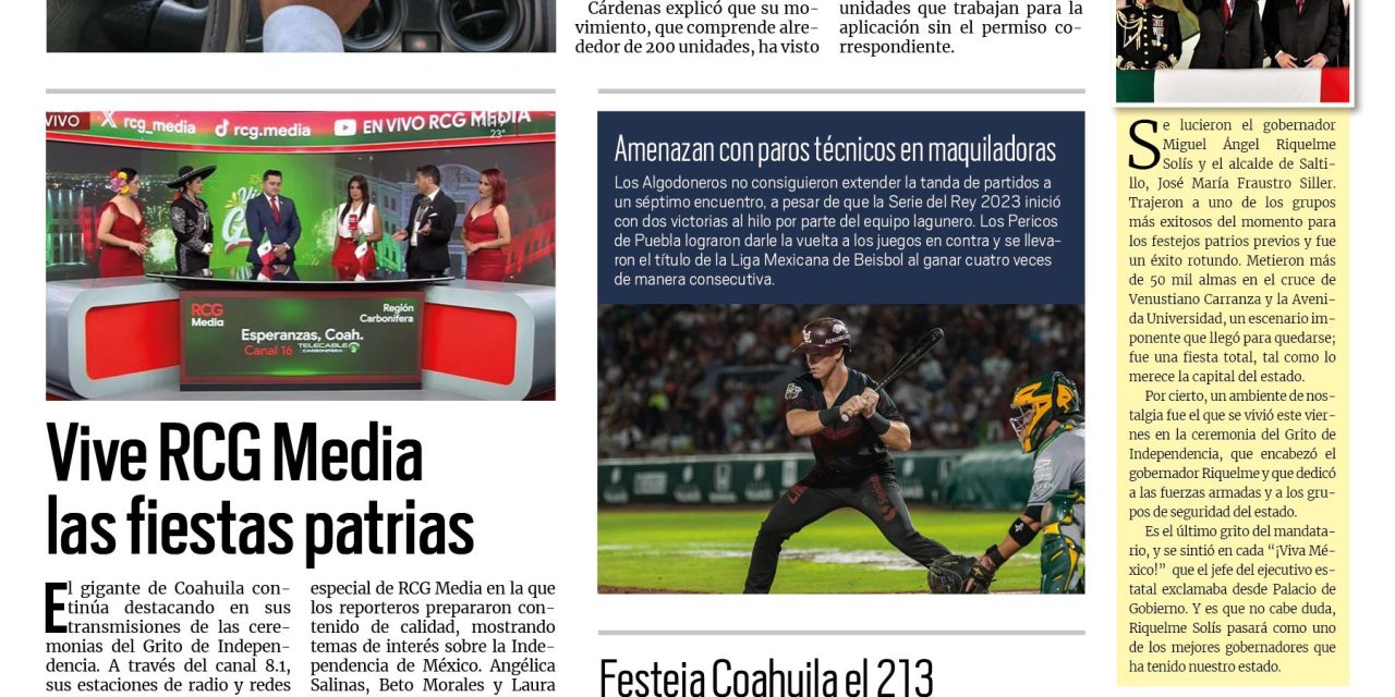 Portada RCG Centro [16 de septiembre de 2023] Más de 280 vehículos operan ilegalmente en Monclova; Fallecen dos bebés por broncoaspiración en Monclova y más noticias…
