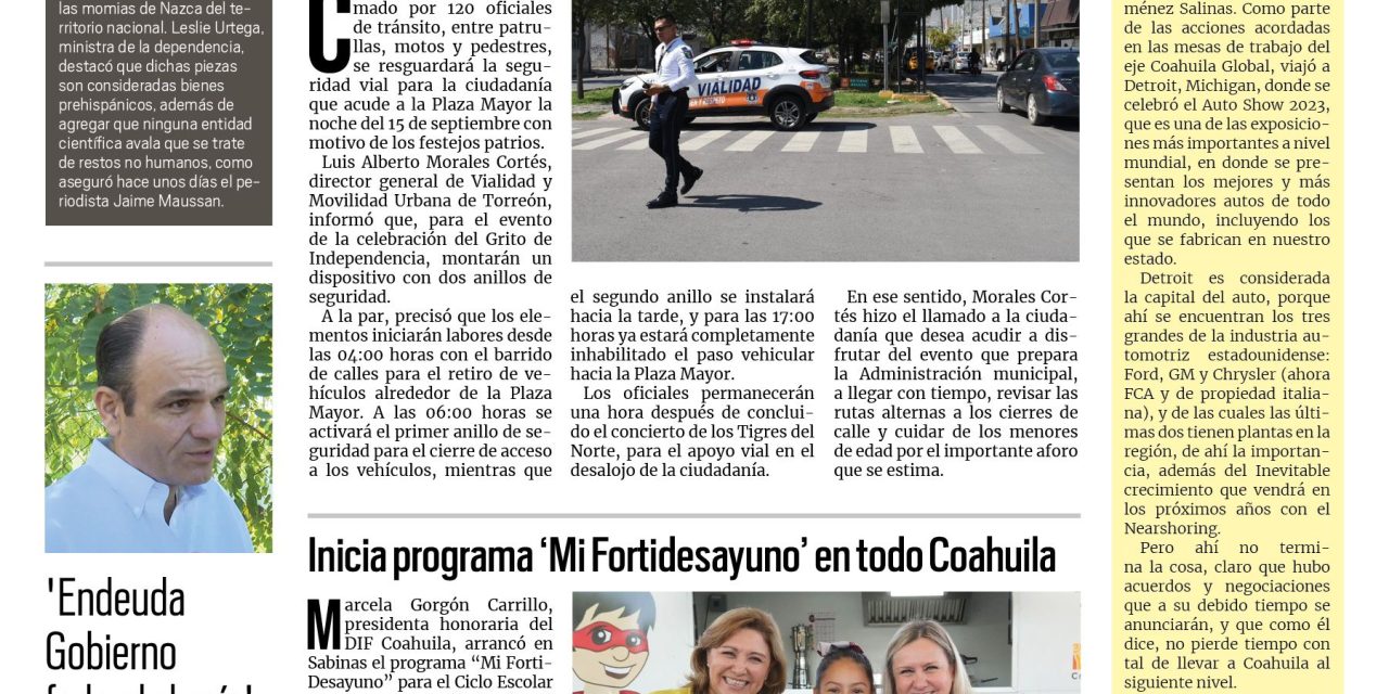 Portada RCG Lagunera [15 de septiembre de 2023] Alistan operativo de seguridad por fiestas patrias; emiten recomendaciones para disfrutar celebraciones y más…