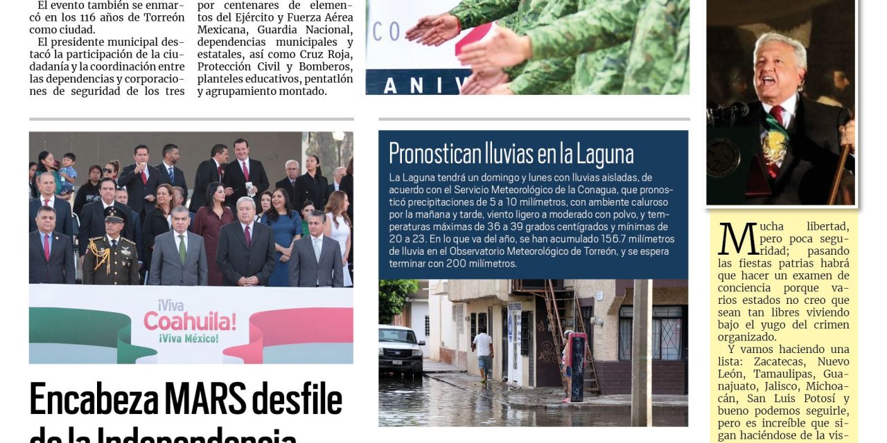 Portada RCG Lagunera [17 de septiembre de 2023] Preside Román Cepeda desfile del inicio de la Independencia; Celebran 105 mil personas con Los Tigres del Norte en Torreón y más…
