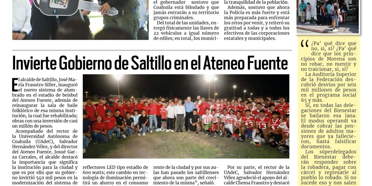 Portada RCG Sureste [13 de septiembre de 2023] Entrega MARS 60 patrullas a fuerzas estatales y municipales; invierte Gobierno de Saltillo en el Ateneo Fuente y más…