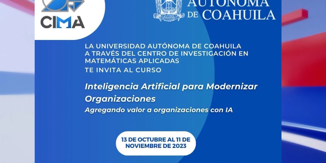 Universidad Autónoma de Coahuila impartirá curso de Inteligencia Artificial