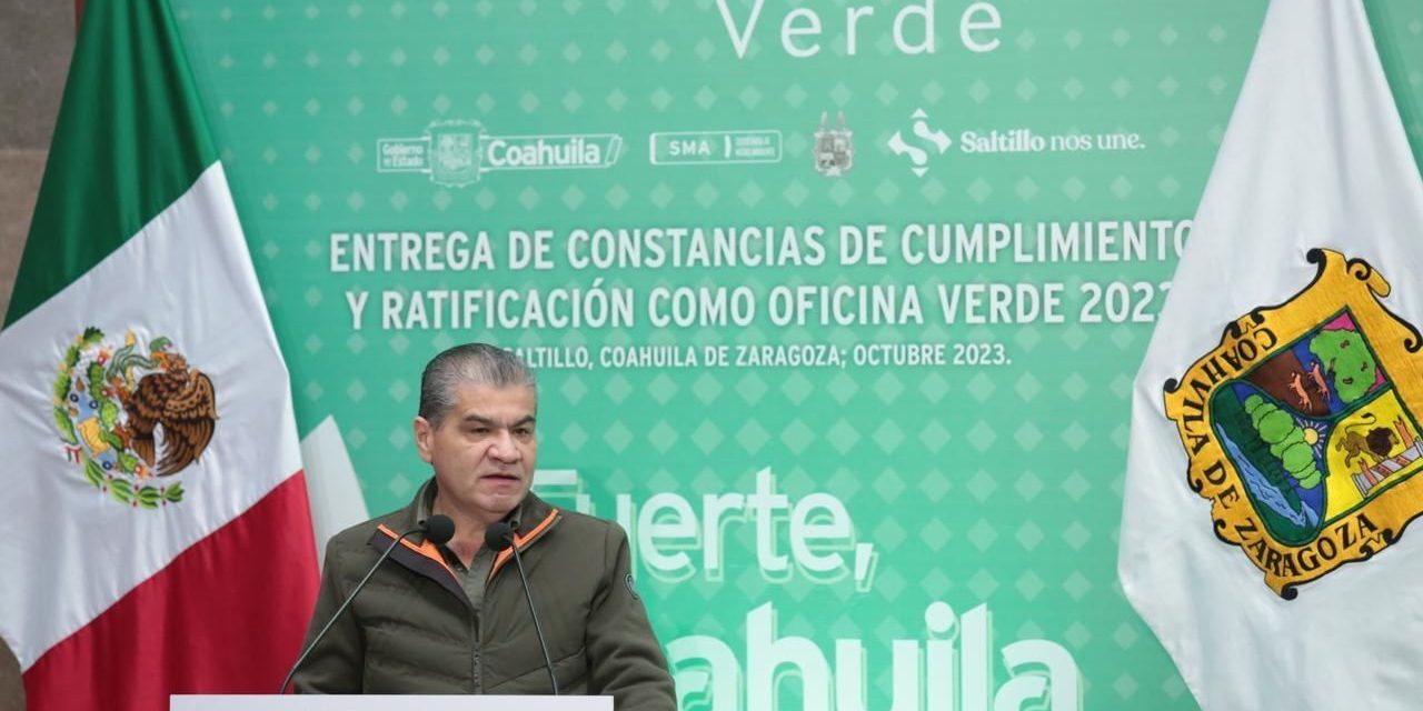 Dan constancias de ‘Oficina Verde’ a dependencias de Coahuila
