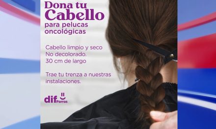 Convoca DIF Parras a donar cabello