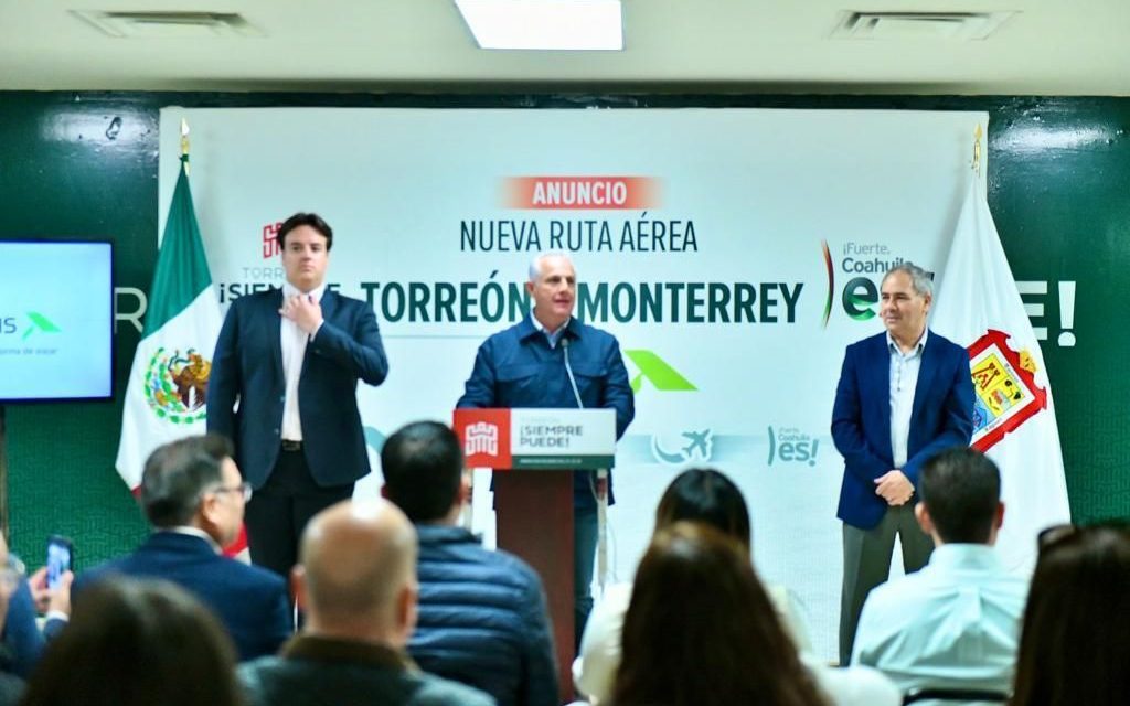 Anuncian nuevo vuelo entre Torreón y Monterrey