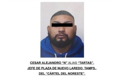 Detienen a ‘El Tartas’ en Laredo, Tamaulipas; es el jefe de plaza del Cártel de Noreste