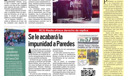 Portada RCG Media [18 de diciembre de 2023] Tiene Coahuila dos de las ciudades más seguras de México; se le acabará la impunidad a Paredes y más…