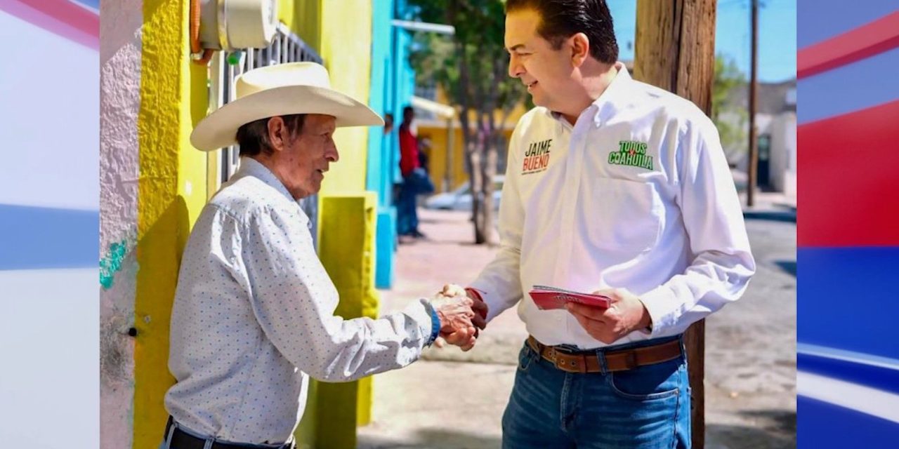 ‘Vamos a llevar a Coahuila al siguiente nivel’: Jaime Bueno