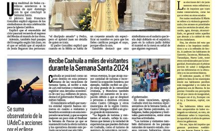 Portada RCG Centro [01 de abril de 2024] Celebran católicos el fin de la Semana Santa; llegarán nuevas distribuidoras de acero a Monclova y más…