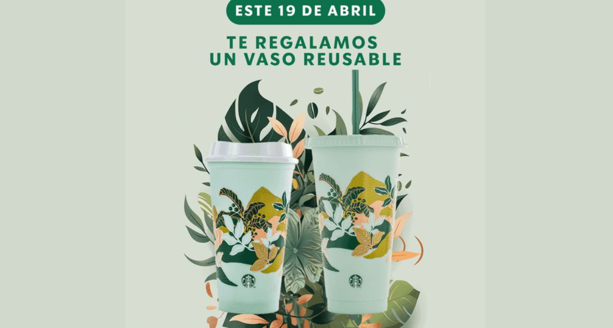 Starbucks regalará vasos reutilizables en el Día de la Tierra