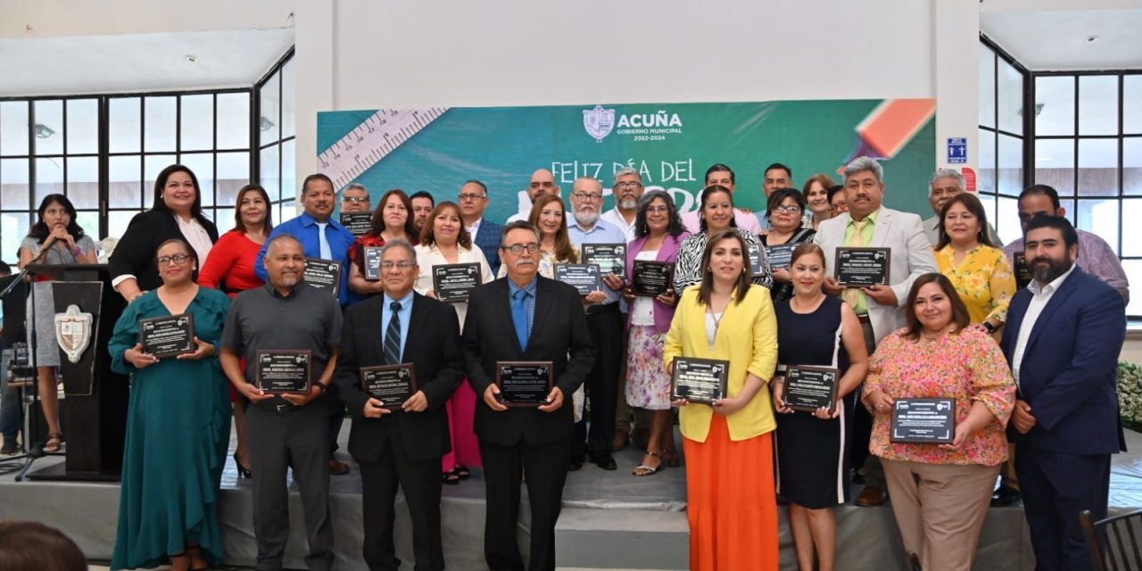 Reconoce Acuña ardua labor de los docentes