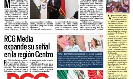 Portada RCG Lagunera [08 de mayo de 2024] Coahuila y Texas conmemoran 200 años de historia; Inversiones generan más empleos para Torreón y más…