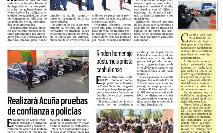 Portada RCG Fronteriza [04 de julio de 2024] Coahuila será sede de Reunión Regional de Seguridad; multan a empresa por tirar basura en parque ‘Braulio Fernández’ y más…