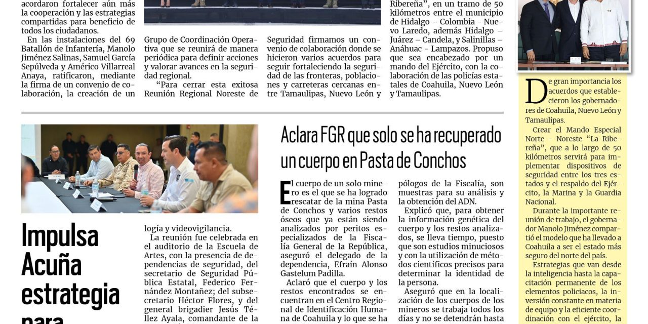 Portada RCG Fronteriza [06 de julio de 2024] Trabajarán Coahuila, Nuevo León y Tamaulipas por la seguridad; fortalecen campaña de esterilización de mascotas y más…