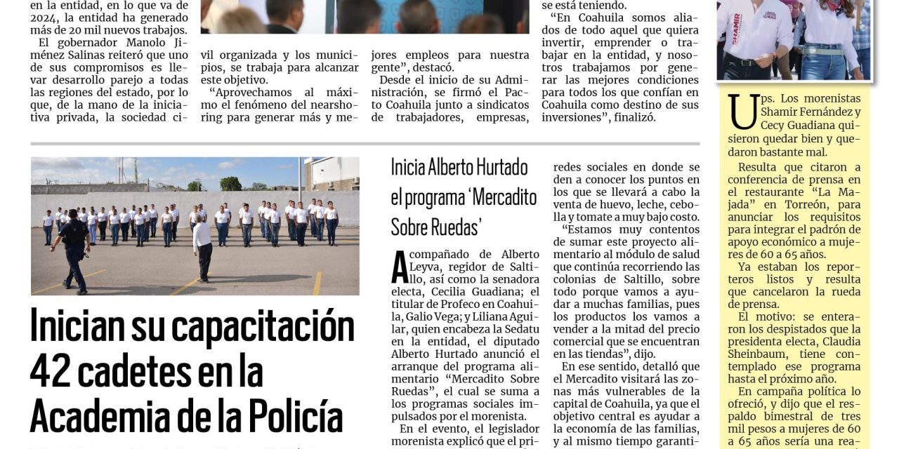 Portada RCG Fronteriza [18 de julio de 2024] ‘Es Coahuila uno de los mejores lugares para trabajar’; inician su capacitación 42 cadetes en la Academia de la Policía y más…
