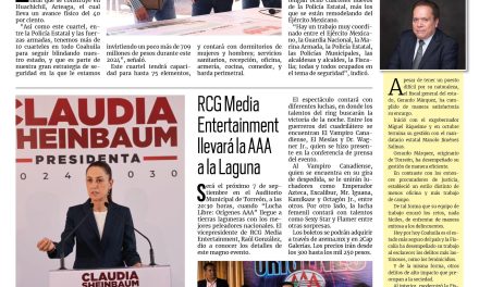 Portada RCG Media [24 de julio de 2024] En marcha construcción de cuarteles de la Policía Estatal de Coahuila; prepara presupuesto incluyente y más…