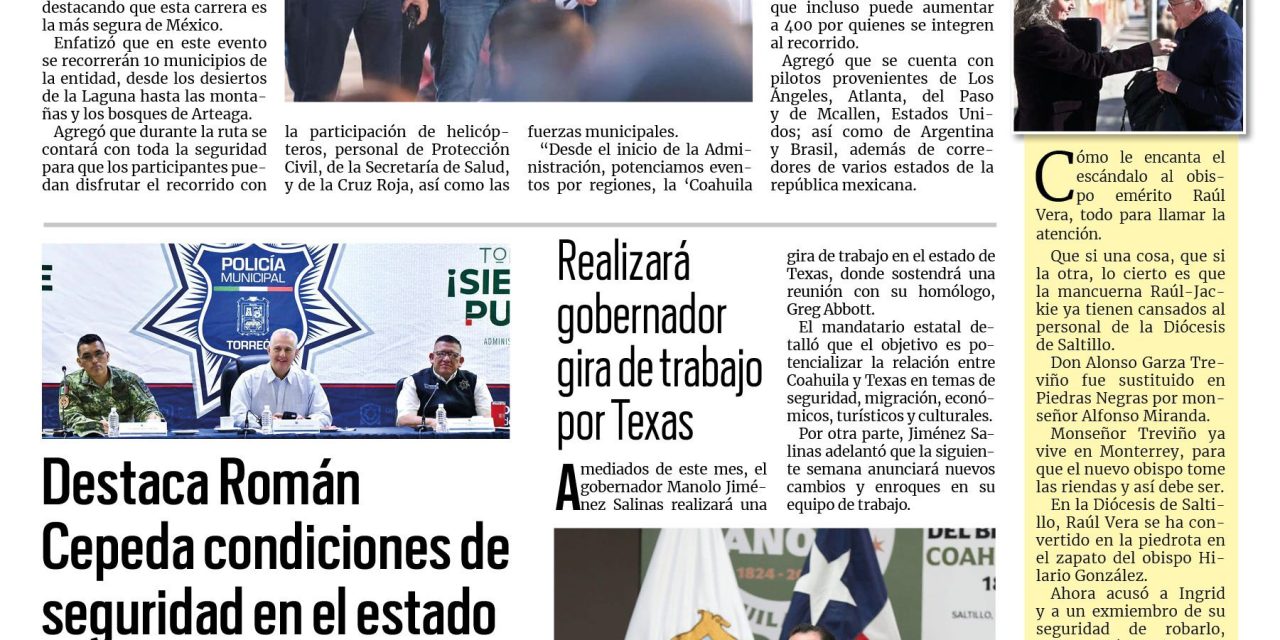 Portada RCG Lagunera [3 de agosto de 2024] Manolo Jiménez da el banderazo de salida de la carrera ‘Coahuila 1000’; Torreón continuará con inversiones en materia de seguridad y más…