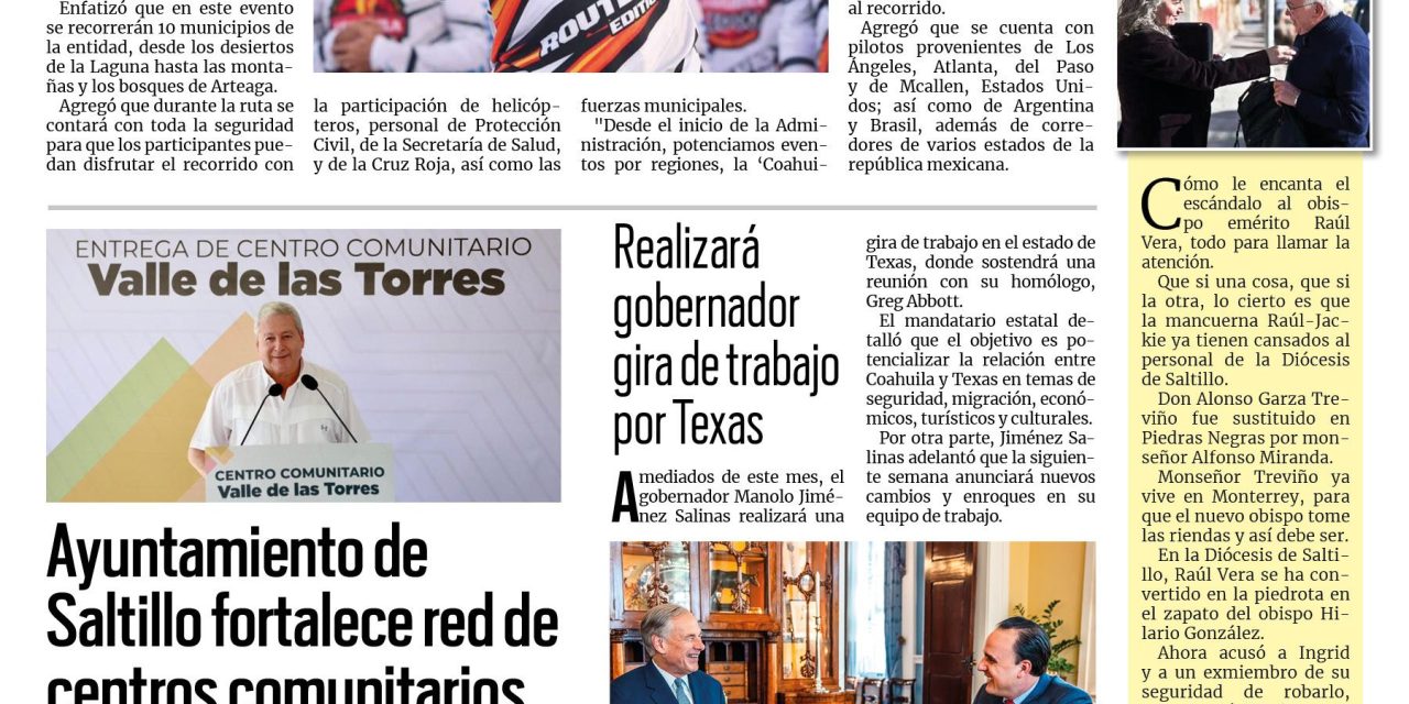 Portada RCG Media [3 de agosto de 2024] Manolo Jiménez da el banderazo de salida de la carrera ‘Coahuila 1000’; llevan capacitaciones para prevenir accidentes a colonias de Saltillo y más…