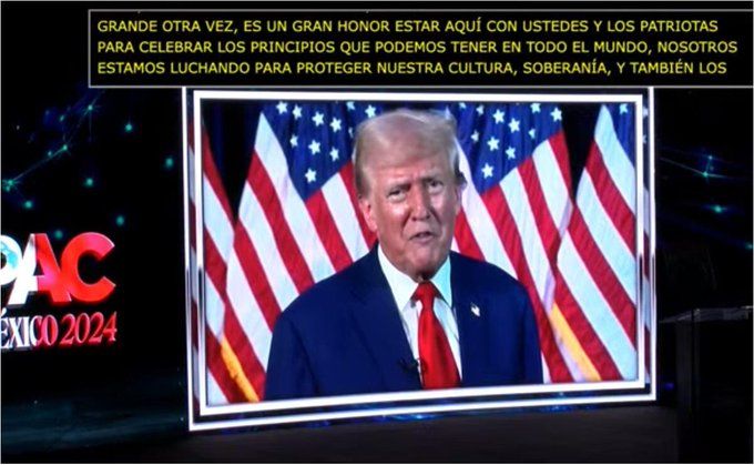 El mensaje que Donald Trump le mandó a México en reunión de conservadores en la CDMX