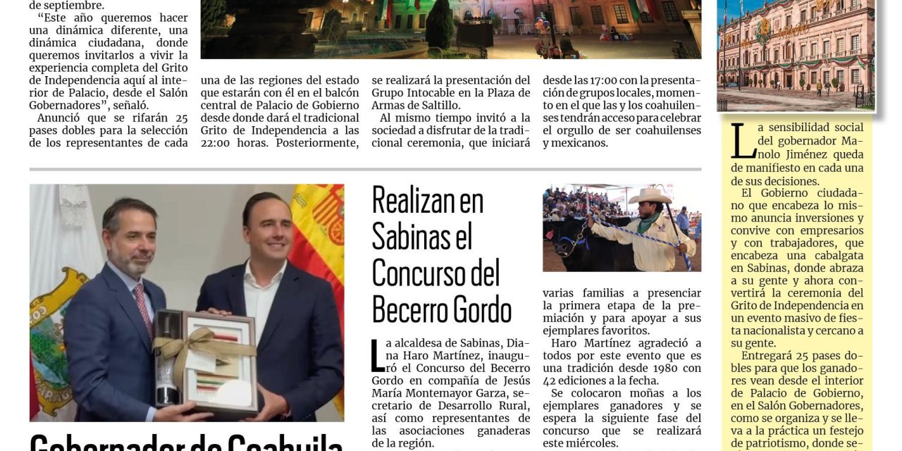 Portada RCG Carbonífera [10 de septiembre de 2024] Abre Manolo Jiménez Palacio de Gobierno para celebrar la Independencia; dejan Fiestas Grandes de Sabinas una importante derrama económica y más…
