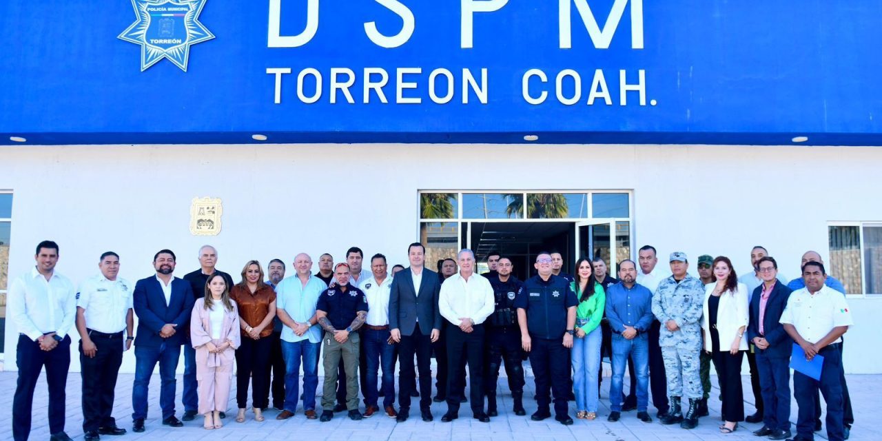 Garantizan mesas de trabajo seguridad y orden en Torreón