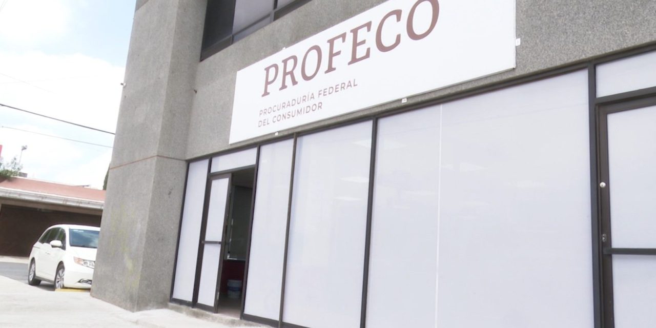 En octubre abre sus puertas la PROFECO en Saltillo