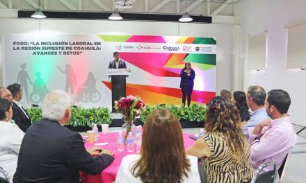 Realizan Gobierno de Coahuila y la UAdeC un foro sobre inclusión laboral