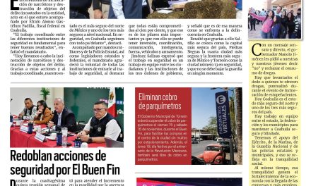 Portada RCG Lagunera [16 de noviembre de 2024] Coordinación en seguridad, fundamental para tener paz: gobernador de Coahuila; Invitan al desfile de la Revolución y más…