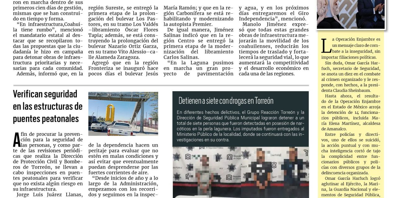 Portada RCG Lagunera [25 de noviembre de 2024]Con grandes obras, Coahuila tiene rumbo: Manolo Jiménez; verifican seguridad en las estructuras de puentes peatonales y más…