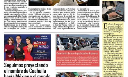 Portada RCG Centro [11 de enero de 2025] Cabildo aprueba propuestas de Carlos Villarreal para la Dirección de Pensiones; de tres a diez años de cárcel alcanzaría responsable de daños en Cuatrociénegas y más…