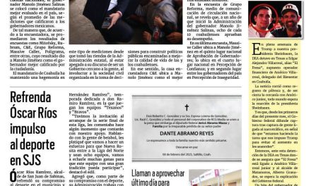 Portada RCG Carbonífera [10 de febrero de 2025] Destaca Manolo Jiménez como el gobernador mejor evaluado; refrenda Óscar Ríos impulso al deporte en SJS y más…
