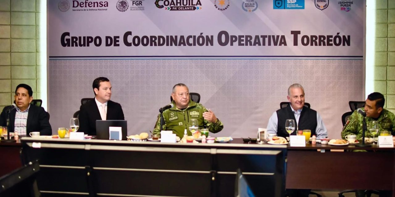 Coordinan labores de seguridad en Torreón