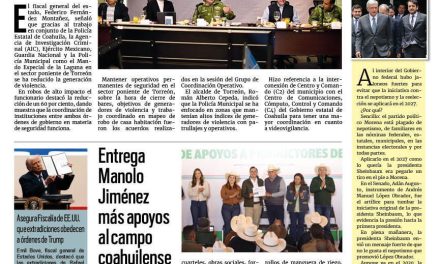 Portada RCG Lagunera [28 de febrero de 2025] Coordinan labores de seguridad en Torreón; entrega Román Cepeda techumbre en el ejido La Paz y más…