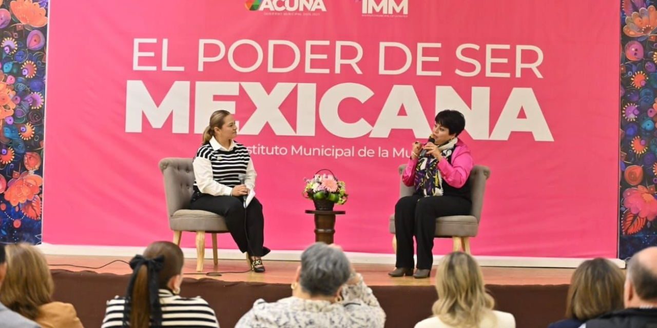 Conmemora Acuña el Día de la Mujer Mexicana