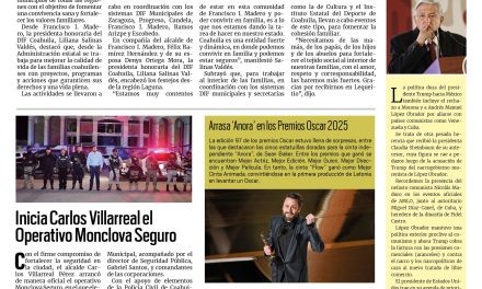 Portada RCG Centro [03 de marzo de 2025] Trabaja DIF Coahuila para fortalecer el núcleo familiar; inicia Carlos Villarreal el Operativo Monclova Seguro y más…