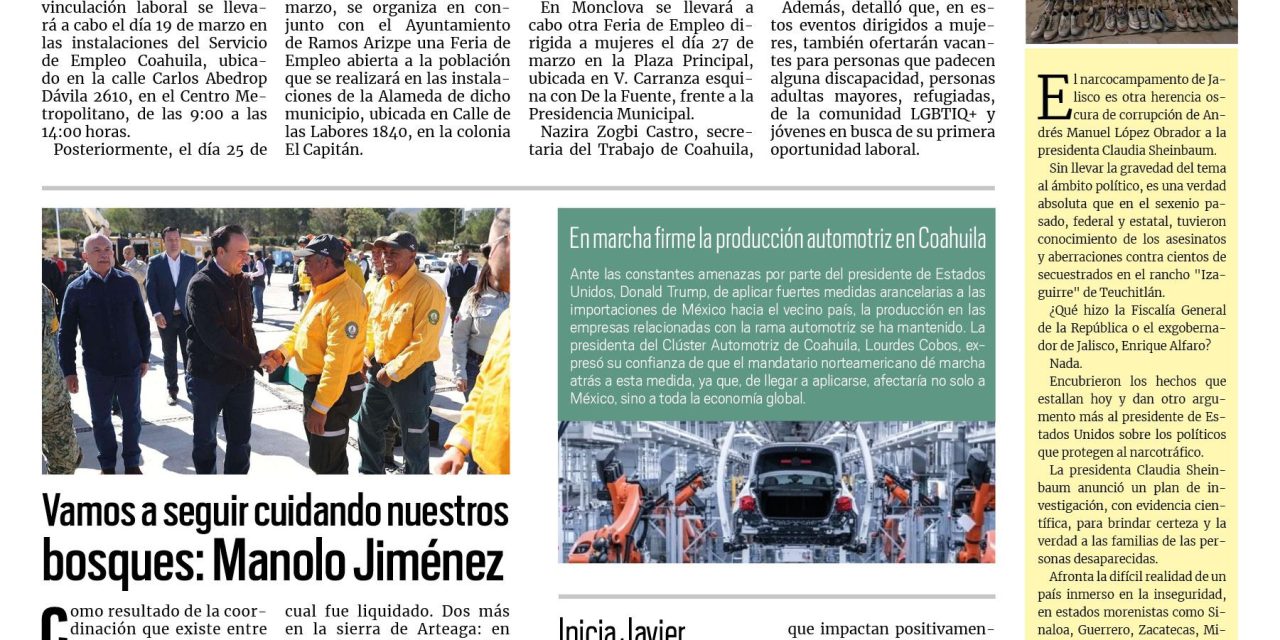 Portada RCG Media [18 de marzo de 2025] Mantiene Coahuila oferta de empleos en todas las regiones; vamos a seguir cuidando nuestros bosques: Manolo Jiménez y más…